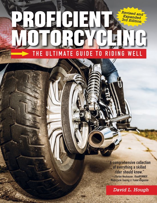 Proficient Motorcycling, 3rd Edition - cover