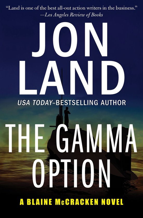 The Blaine McCracken Novels 3 - The Gamma Option - cover