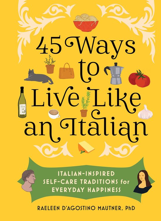 45 Ways to Live Like an Italian - cover