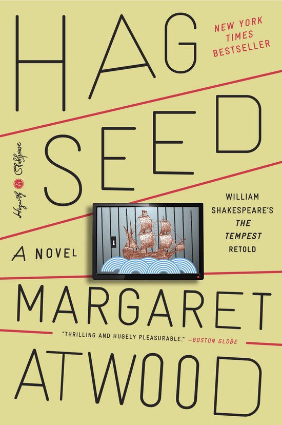Boekhoes met "Hag-seed" in grote letters en een kleine weergave van een zeilschip op een televisiescherm. "New York Times Bestseller".