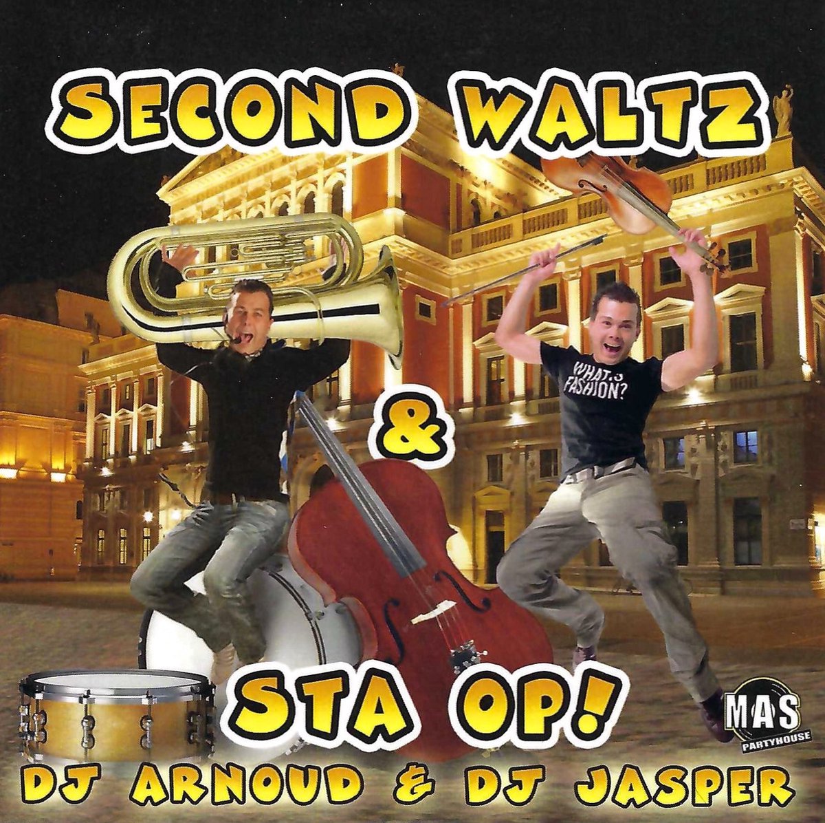 DJ Arnoud & DJ Jasper – Second Waltz & Stap Op! (CD-Single)