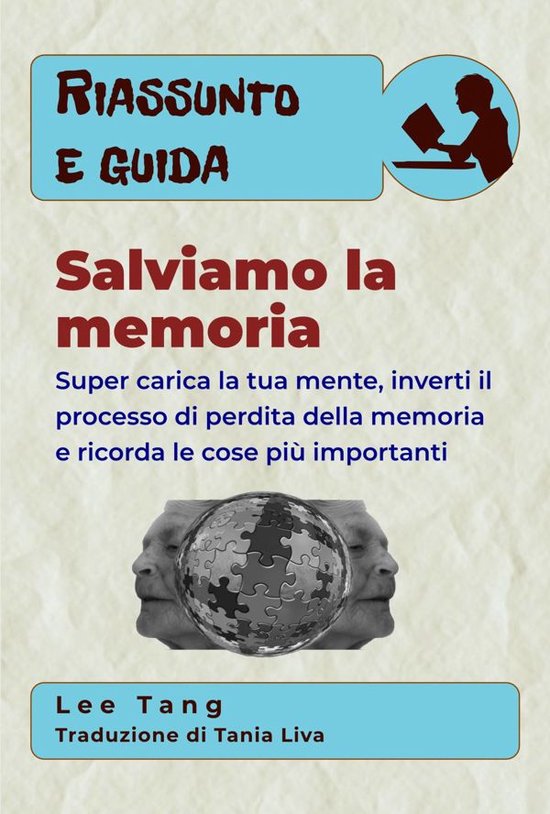 Riassunto e guida 46 - Riassunto E Guida - Salviamo La Memor ... - cover