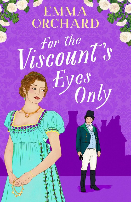 Spicy Regency Romances - For the Viscount's Eyes Only
