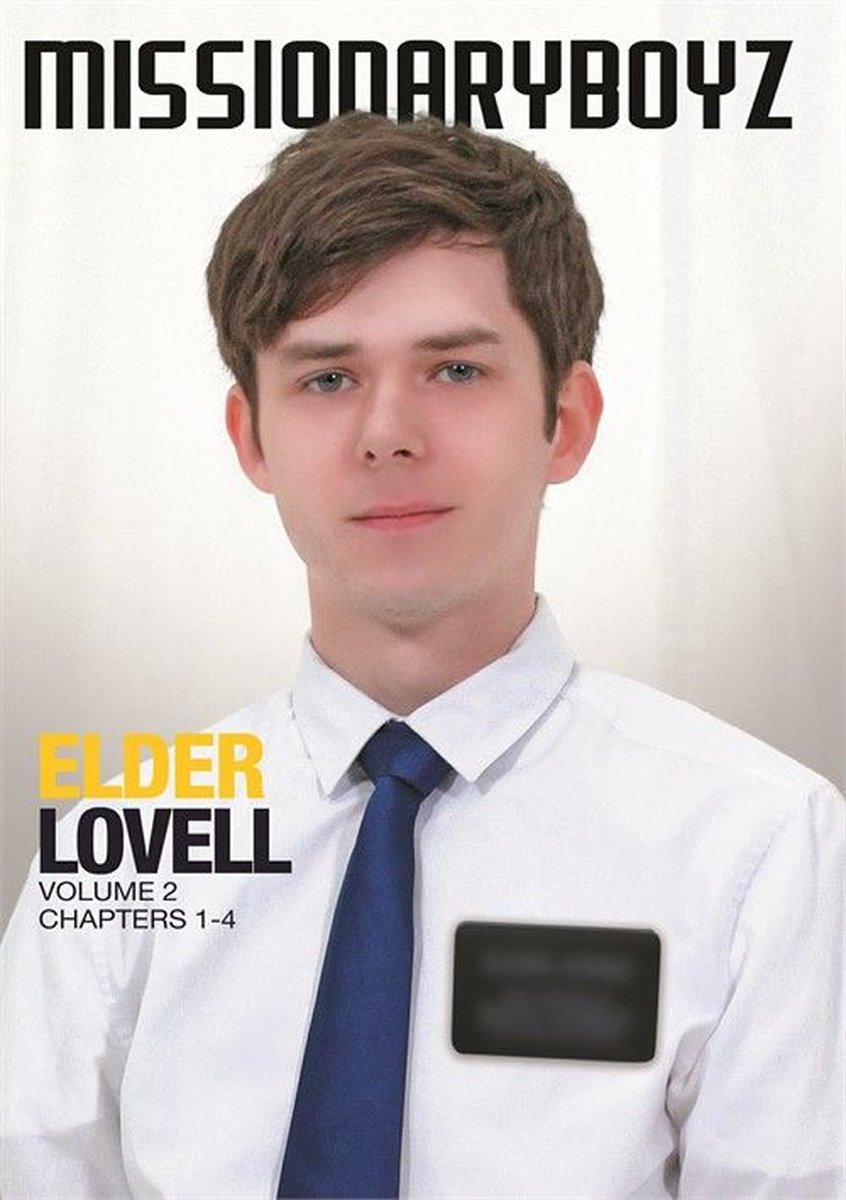 Missionary Boyz - Elder Lovell 2: Chapters 1-4