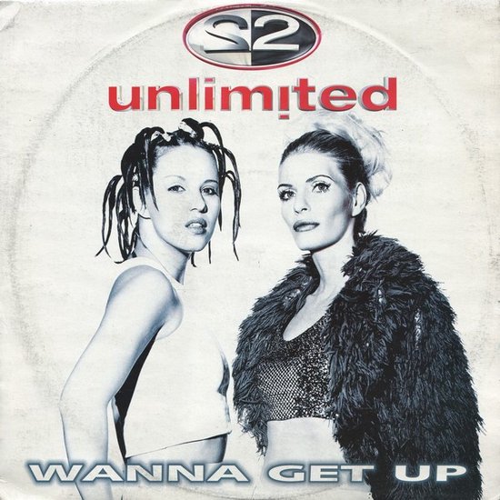 2 Unlimited – Wanna Get Up