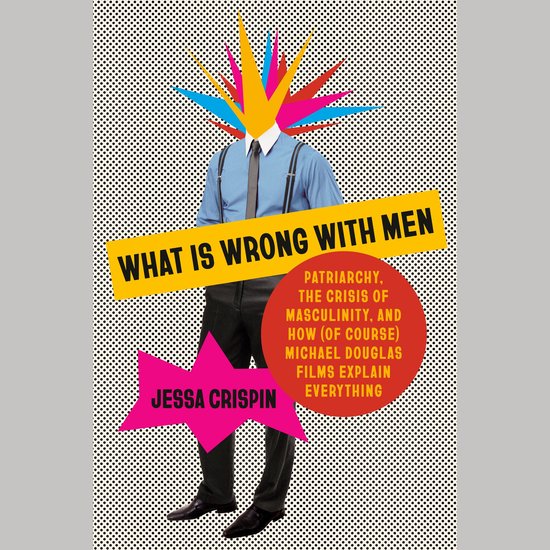 What Is Wrong with Men - cover