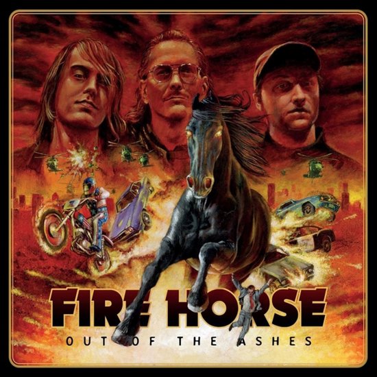Fire Horse - Out Of The Ashes