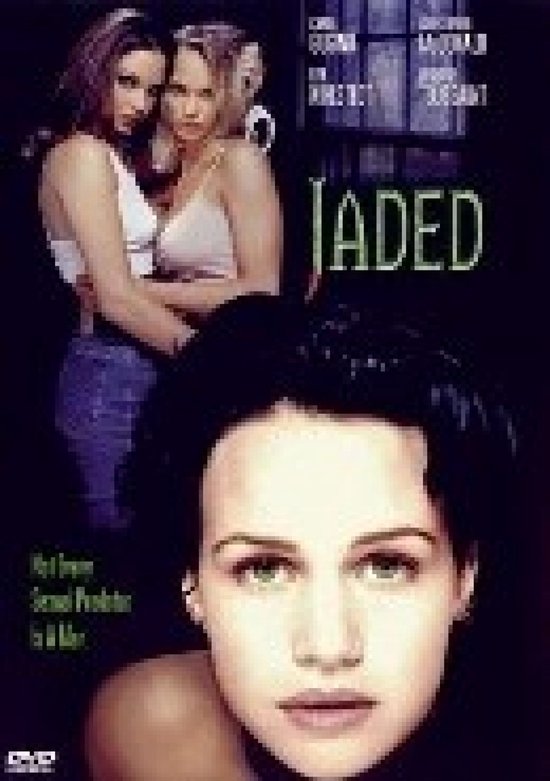 Jaded
