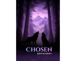 Lupos Academy 1 - Chosen