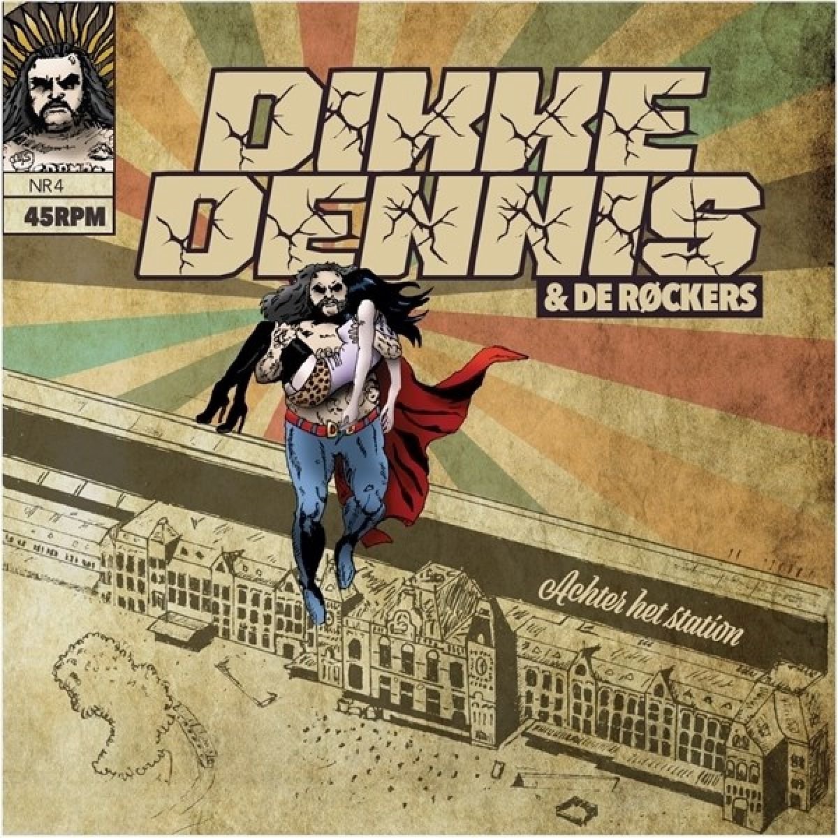 Dikke Dennis & De Rockers - Achter Het Station (7" Single)
