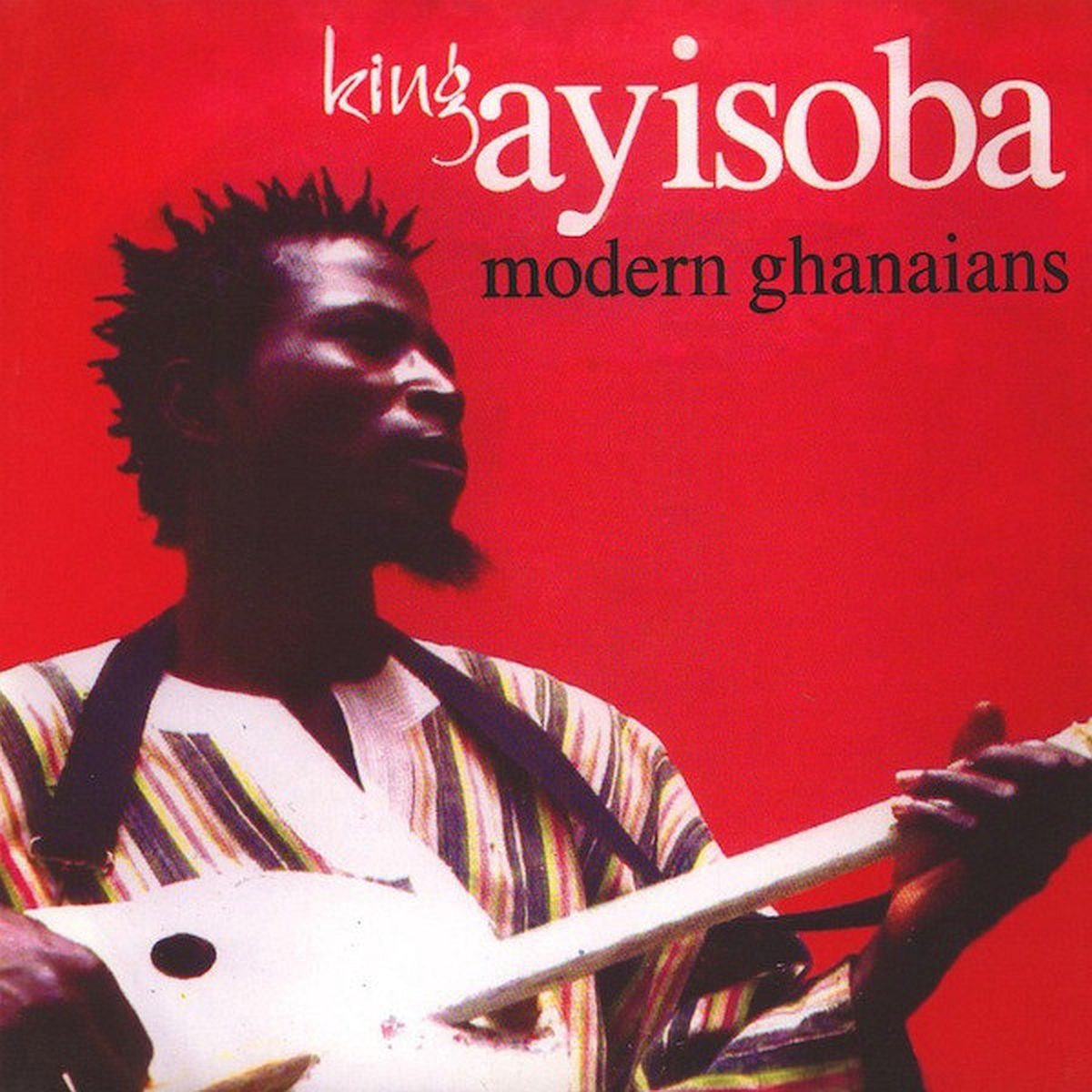 King Ayisoba - Modern Ghanaians (LP)