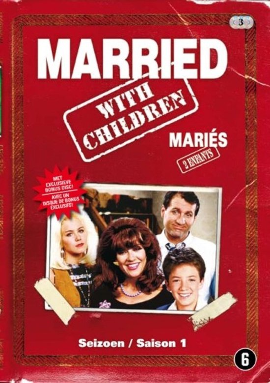 Married with Children - Seizoen 1. Vier hoofdrolspelers op de voorgrond, met tekst 'Married with children' en 'Met exclusieve bonus disc!'