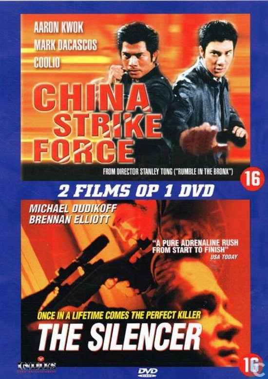 DVD-hoes met "China Strike Force" met Aaron Kwok en Mark Dacascos, en "The Silencer" met Michael Dudikoff.