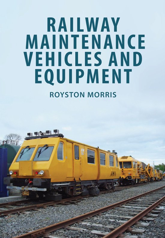 Railway Maintenance Vehicles and Equipment - cover