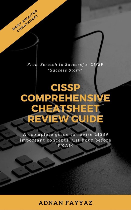 CISSP Quick Cheatsheet Review Guide: Now review all importan ... - cover