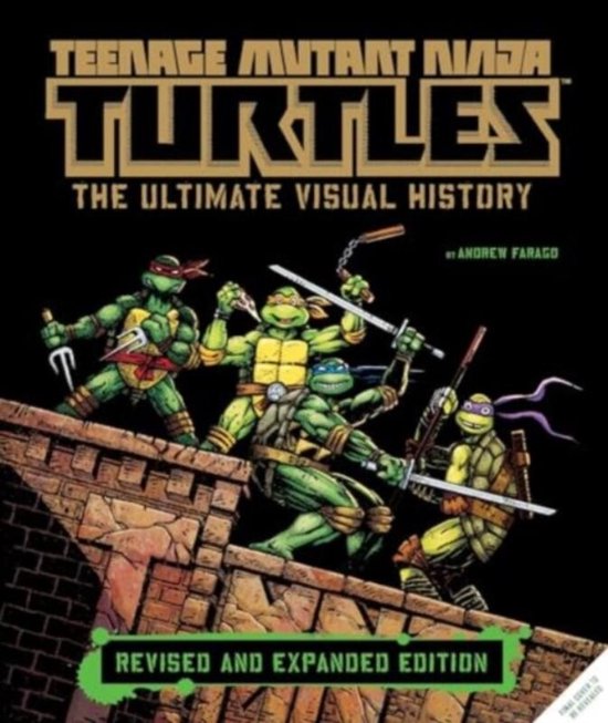 Teenage Mutant Ninja Turtles: The Ultimate Visual History (r ... - cover