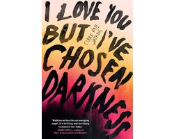 Omslag van I Love You But I've Chosen Darkness