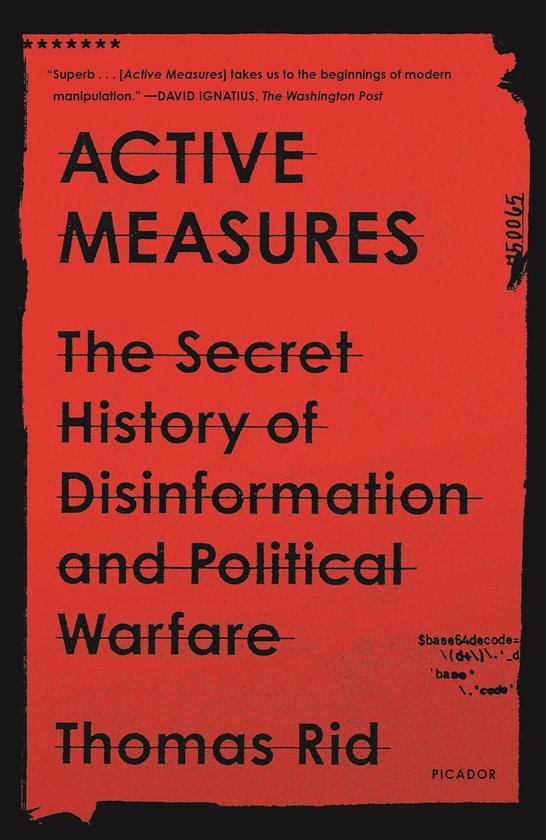 Active Measures The Secret History of Disinformation and Pol ... - cover