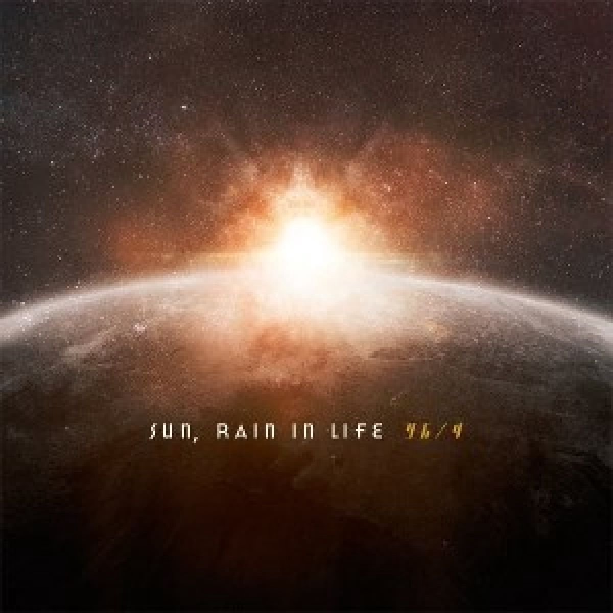 Sun, Rain In Life - 96/4