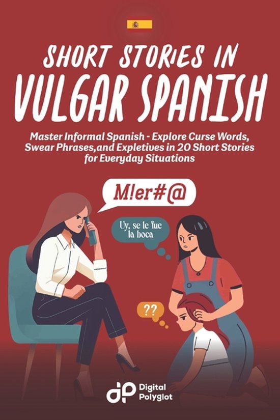 Spanish Short Stories- Short Stories in Vulgar Spanish - cover