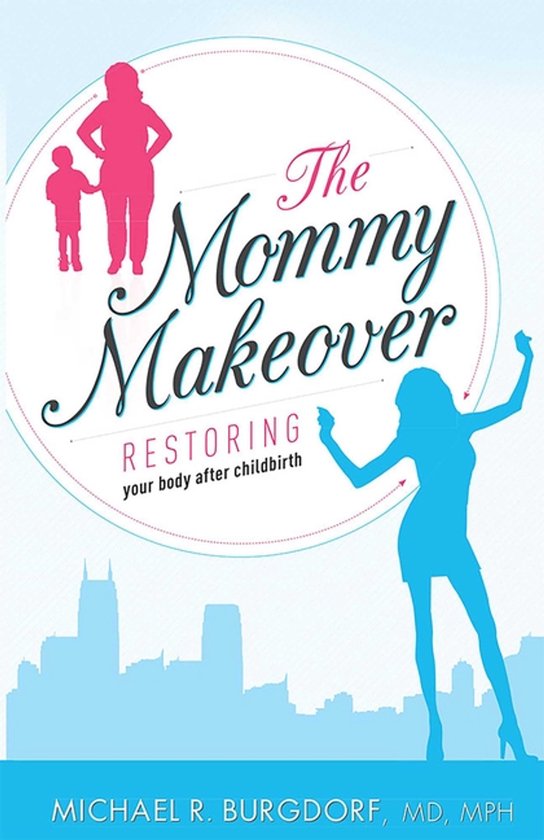 The Mommy Makeover - cover