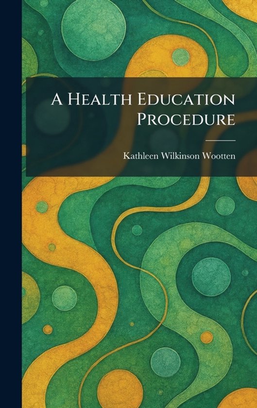 A Health Education Procedure - cover