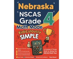 Nebraska NSCAS Growth Grade 4 Math Made Ridiculously Simple