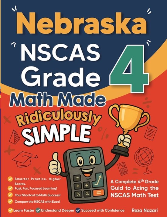 Nebraska NSCAS Growth Grade 4 Math Made Ridiculously Simple - cover