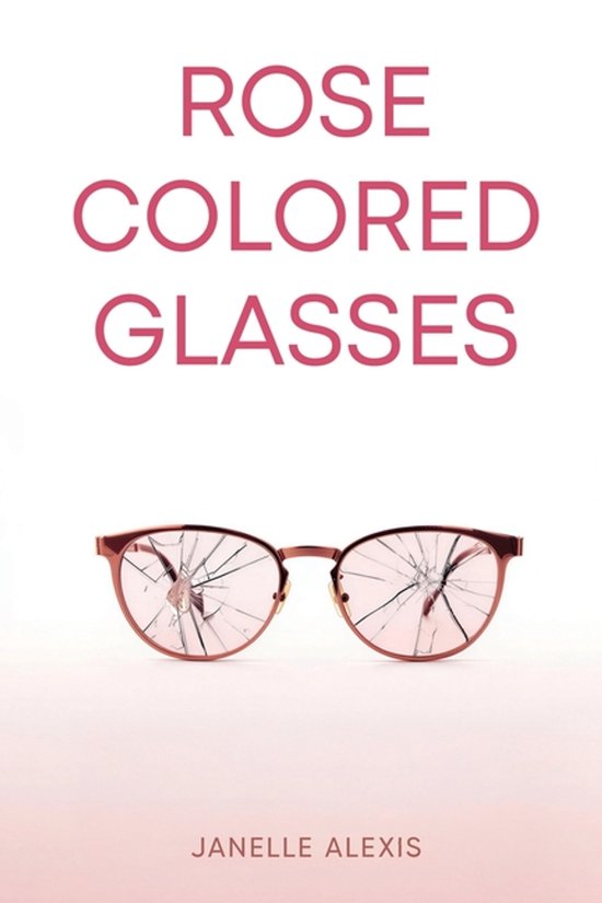 Rose Colored Glasses - cover