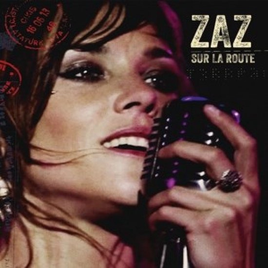 Zaz - Sur La Route