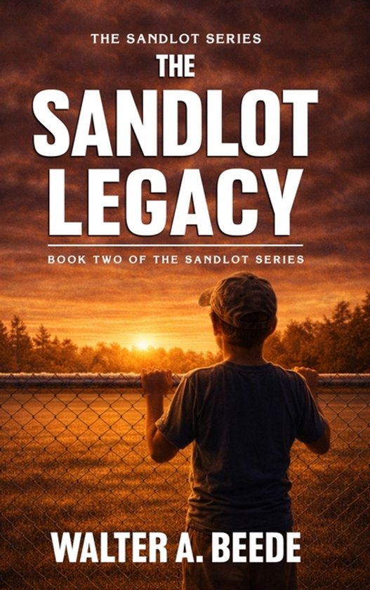 The Sandlot Legacy - cover