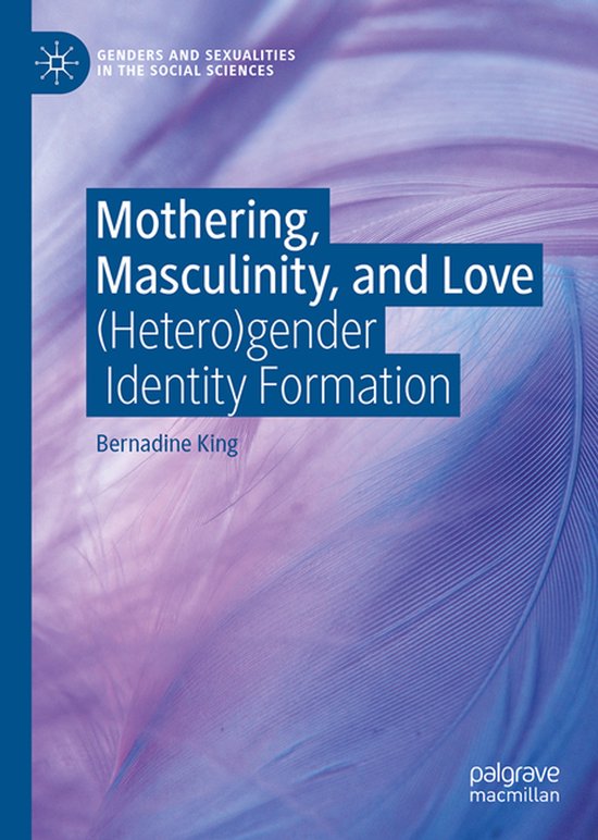 Genders and Sexualities in the Social Sciences- Mothering, M ... - cover