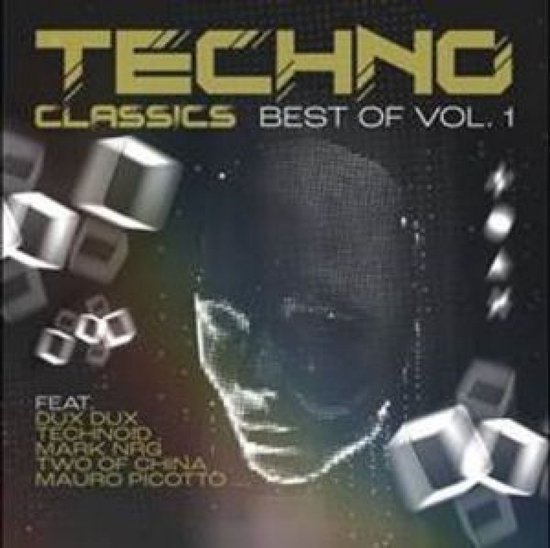 Various Artists - Techno Classics Best Of Vol. 1