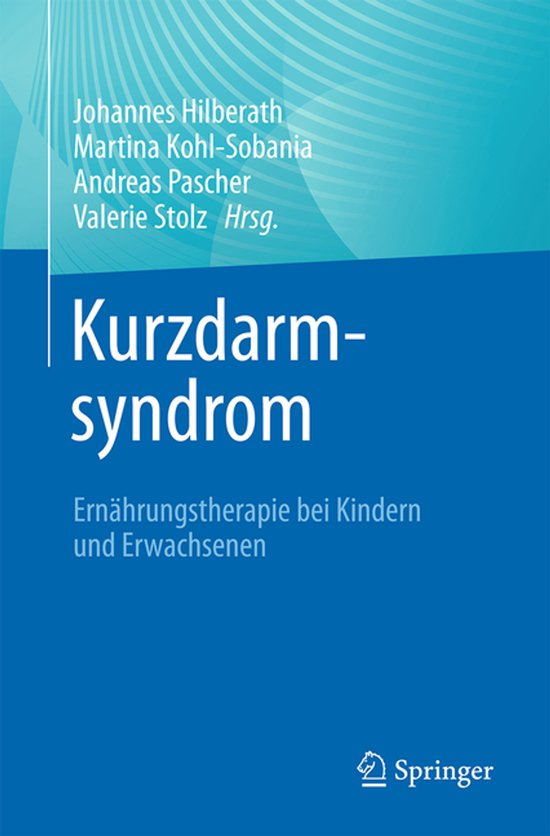 Kurzdarmsyndrom - Ernährungstherapie bei Kindern und Erwach ... - cover