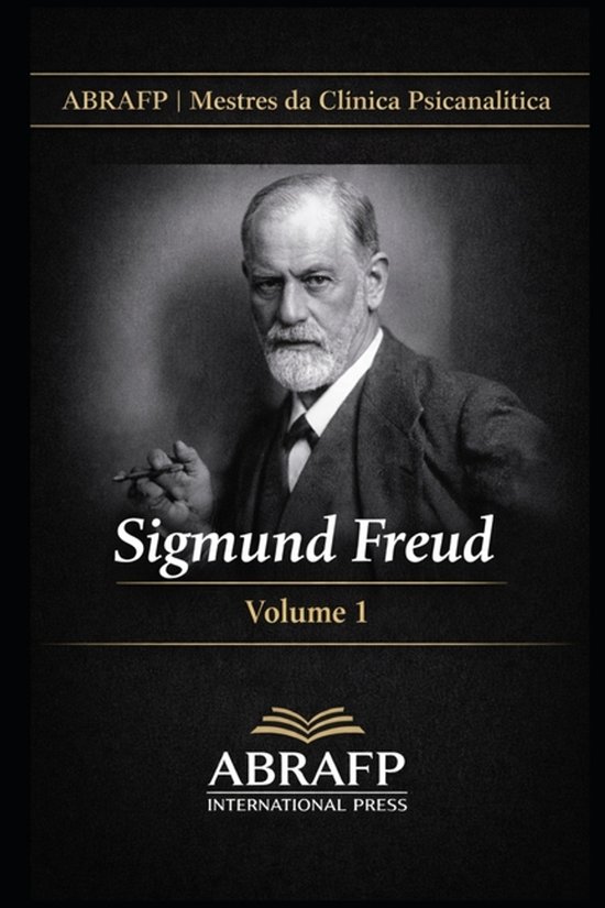 Abrafp Mestres Da Clínica Psicanalítica- Sigmund Freud - cover