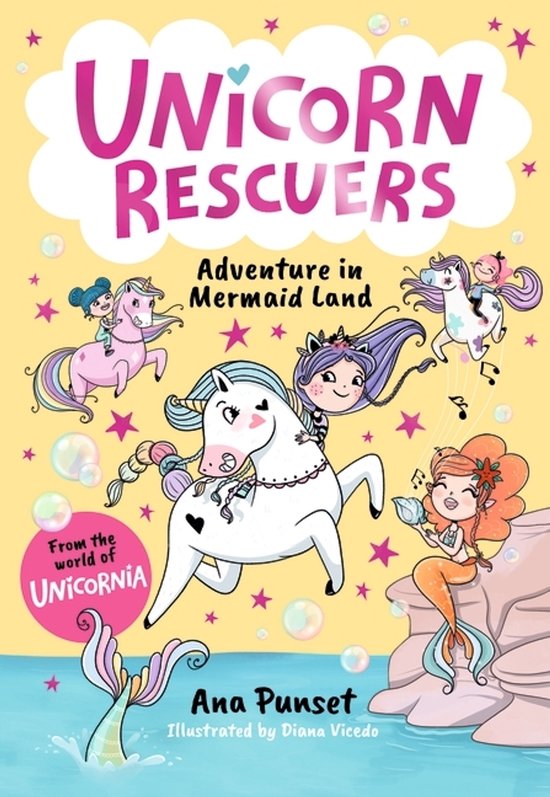 Boekcover 'Unicorn Rescuers: Adventure in Mermaid Land' met meisjes op eenhoorns en een zeemeermin.