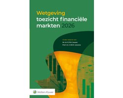Wetgeving toezicht financiële markten 2026