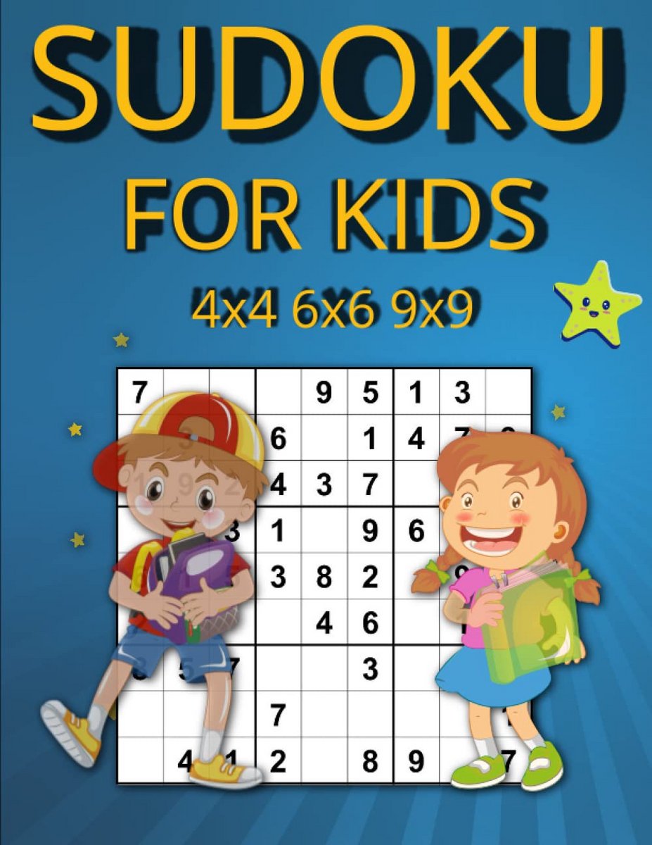 Sudoku Puzzelboek voor Kinderen met 3 Moeilijkheidsgraden: 4x4, 6x6 en 9x9 Inclusief Oplossingen