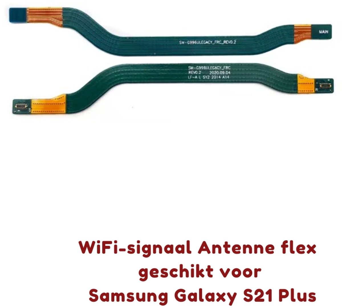 Wifi signaal flexkabel voor Samsung Galaxy S21 Plus