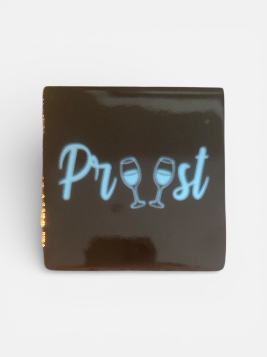 Hip Tegeltje met tekst-Proost-Donkerbruin-Cadeau-Geschenk-Gift-Kado-Verjaardag-Sint-Kerst-Zomaar