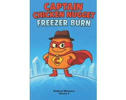 Captain Chicken Nugget- Captain Chicken Nugget