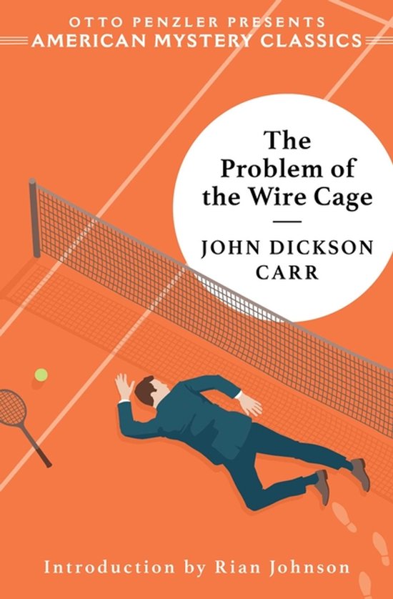 An American Mystery Classic-The Problem of the Wire Cage - cover