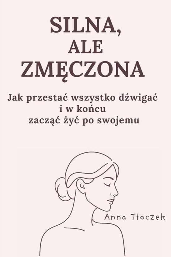 Silna, ale zmęczona - cover