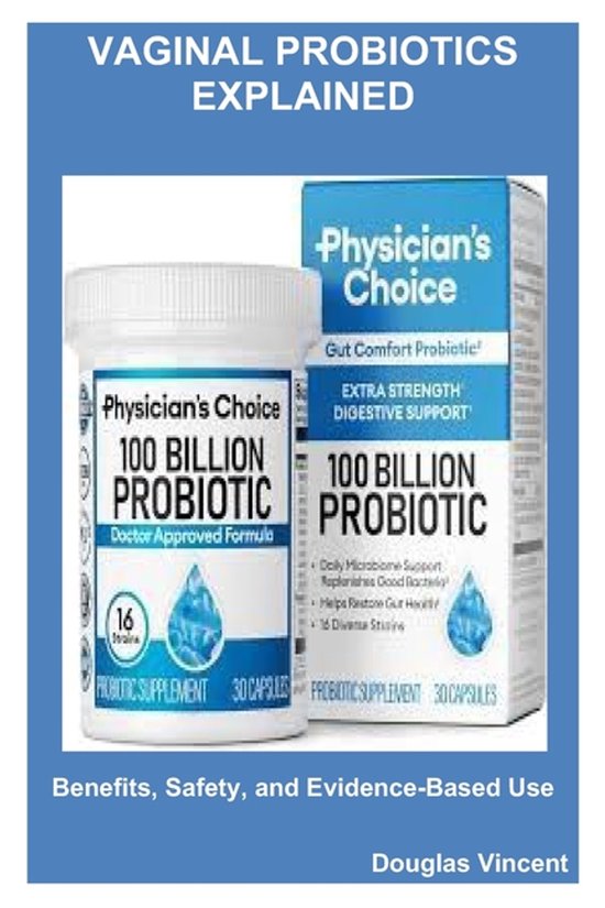 Vaginal Probiotics Explained - cover