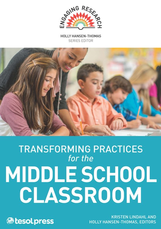 Engaging Research- Transforming Practices for the Middle Sch ... - cover