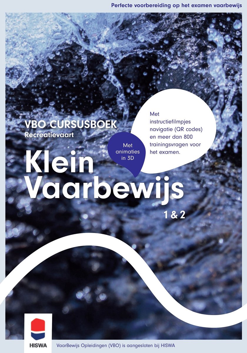 VBO Cursusboek Klein Vaarbewijs 1 & 2. Met instructiefilmpjes en meer dan 800 trainingsvragen.