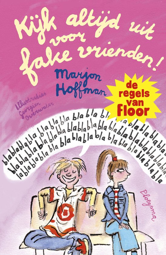 De regels van Floor - Kijk altijd uit voor fake vrienden! - cover