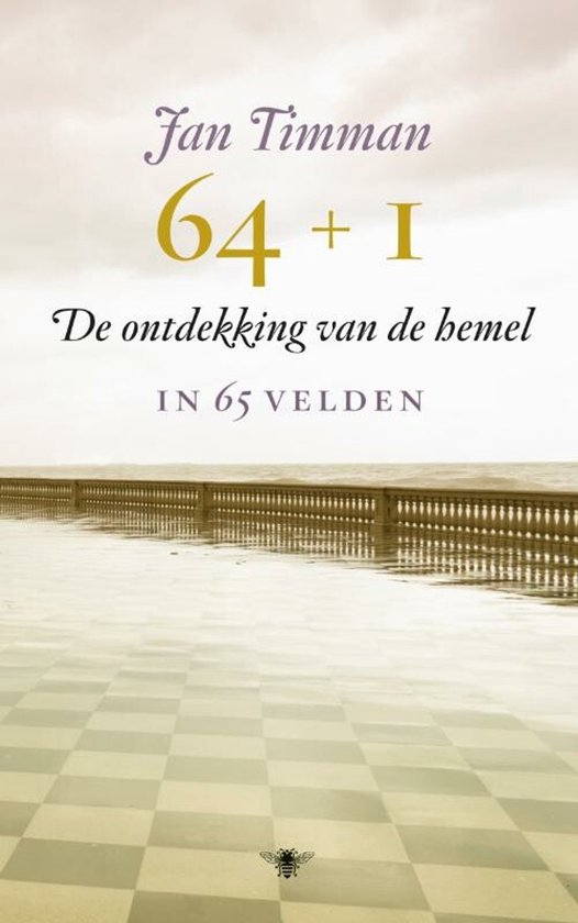 De kaft van het boek '64 + 1' met een schaakbordpatroon op de grond bij een balustrade aan zee. De titel en auteursnaam staan bovenaan.
