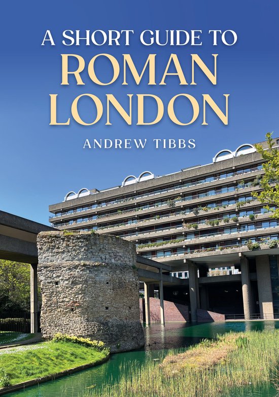 A Short Guide to Roman London - cover