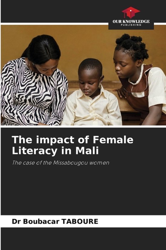 The impact of Female Literacy in Mali - cover
